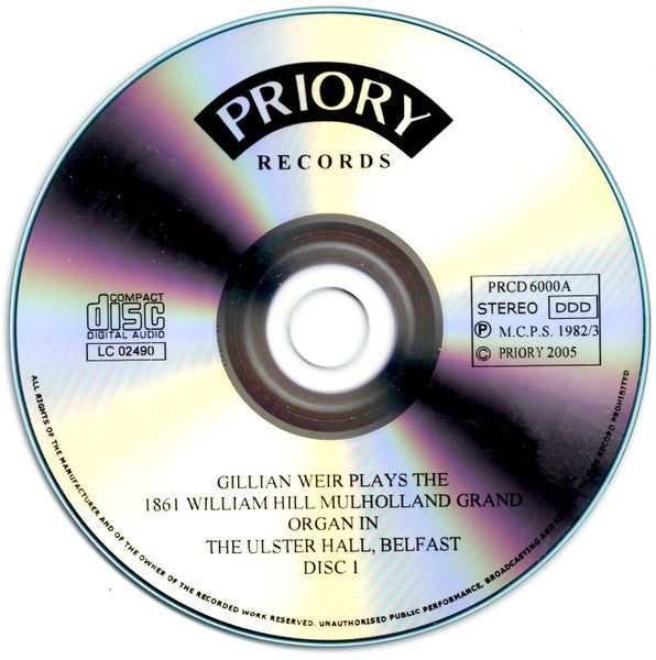 Gillian Weir : Gillian Weir Plays The 1861 William Hill Mulholland Grand Organ In The Ulster Hall Belfast (2xCD, RE, RM)