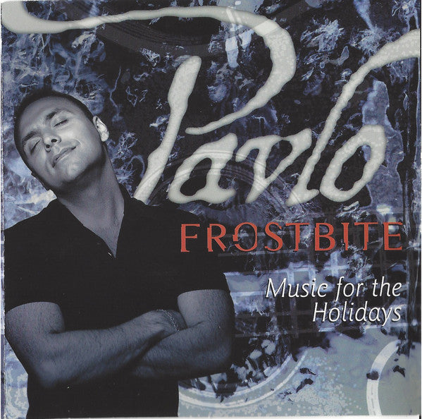 Pavlo : Frostbite - Music for the Holidays (CD, Album)