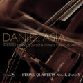 Daniel Asia Featuring The Amernet Quartet & Cypress String Quartet : String Quartets Nos 1, 2 And 3 (CD, Album)