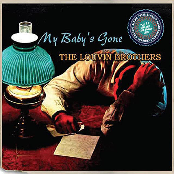 The Louvin Brothers : My Baby's Gone + 12 Similarly Tear-soaked Gems (Various Artists) (CD, Album)