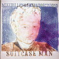 Mike Dillon & The Bad Decisions : Suitcase Man (LP, Album, Ltd, Bab)