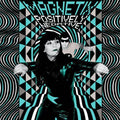 The Magnetix : Positively Negative (CD, Album)