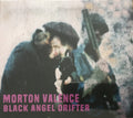 Morton Valence : Black Angel Drifter (CD, Album, RE)