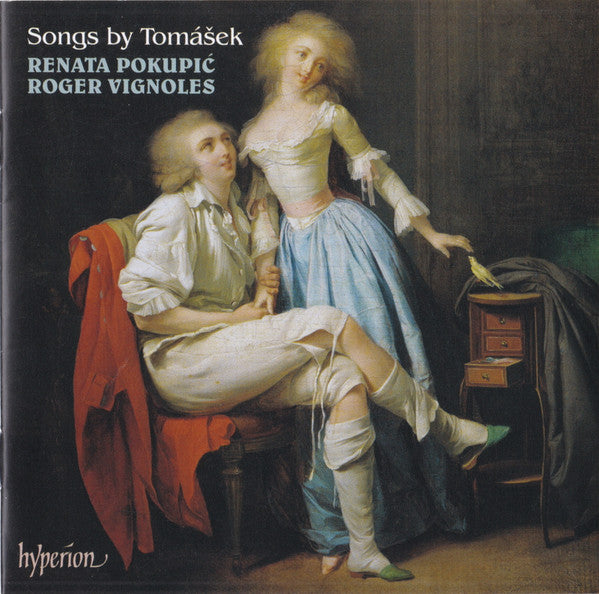 Renata Pokupić, Roger Vignoles, Václav Jan Tomášek : Songs By Tomášek (CD, Album)