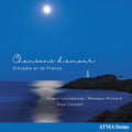 Chœur Louisbourg | Monique Richard (2) | Skye Consort : Chansons D'Amour D'Acadie Et De France  (CD, Album)