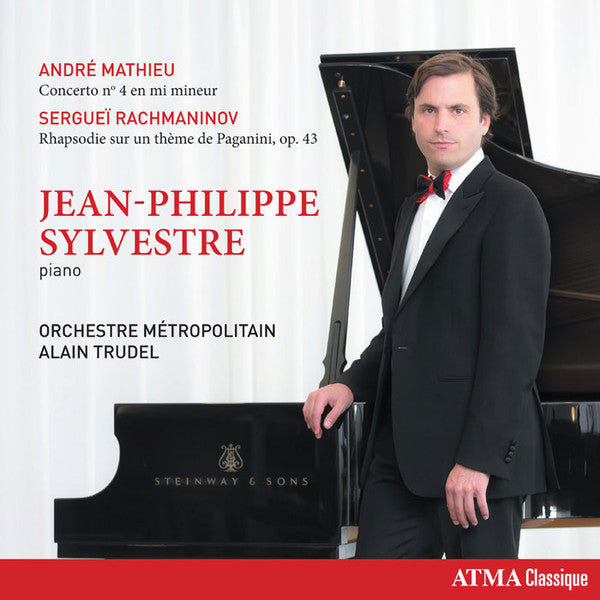 Jean-Philippe Sylvestre, Orchestre Métropolitain du Grand Montréal, Alain Trudel : André Mathieu : Piano Concerto No. 4 - Rachmaninov : Rhapsody On A Theme Of Paganini  (CD, Album)