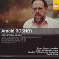 Arnold Rosner - Peter Riegert, Peter Vinograde, London Philharmonic Orchestra, David Amos : Orchestral Music (CD, Album)
