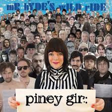 Piney Gir : Mr. Hyde's Wild Ride (CD, Album)