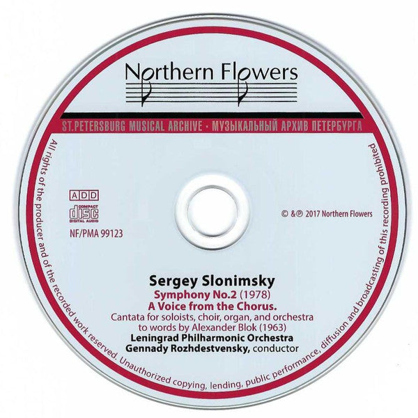 Сергей Слонимский - Leningrad Philharmonic Orchestra, Gennadi Rozhdestvensky : Symphony No.2 / A Voice From The Chorus (Cantata) (CD, Album)
