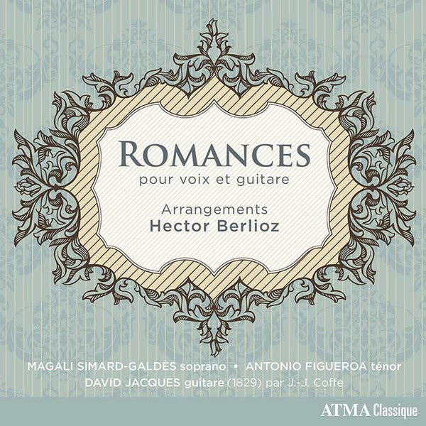 Magali Simard-Galdès, Antonio Figueroa (2), David Jacques (2) :  Romances Pour Voix Et Guitare (CD, Album)