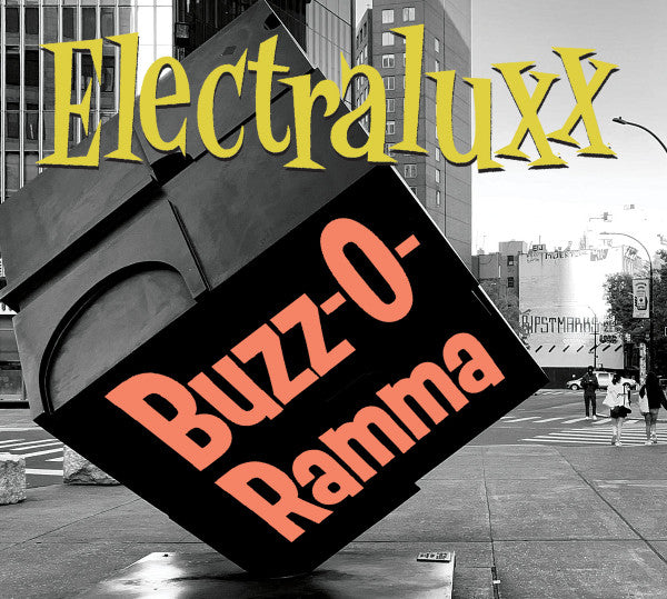 Electraluxx : Buzz-O-Ramma (CDr, Album)