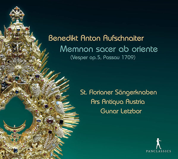Benedict Anton Aufschnaiter - St. Florianer Sängerknaben, Ars Antiqua Austria, Gunar Letzbor : Memnon Sacer Ab Oriente (Vesper Op.5, Passau 1709) (CD, Album)