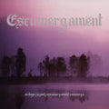 Escumergamënt : .​.​.​Ni Degu Fazentz Escumergamënt E Mesorga​.​.​. (CD, Album)