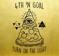 4th 'N Goal : Turn On The Light (Supreme Edition) (CD, Album)
