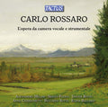 Carlo Rossaro, Alessandro Milani, Sergio Patria, Davide Botto, Anna Chierichetti, Riccardo Botta, Elena Ballario : L'Opera Da Camera Vocale E Strumentale (2xCD, Album)