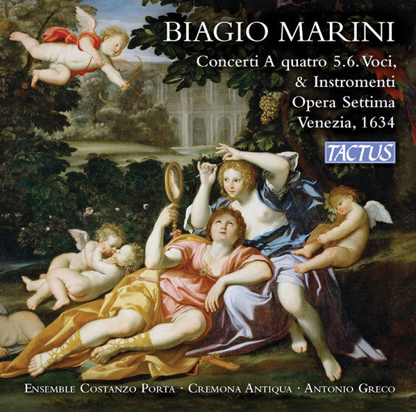 Biagio Marini, Coro Costanzo Porta, Cremona Antiqua, Antonio Greco (2) : Concerti A Quatro 5.6. Voci, & Instromenti, Opera Settima, Venezia, 1634 (2xCD, Album)