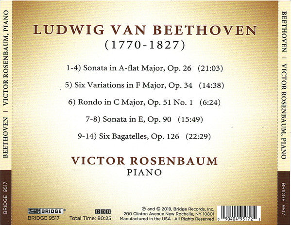Ludwig van Beethoven, Victor Rosenbaum : Sonatas, Op. 26 And Op. 90 / Variations, Op. 34 / Rondo In C, Op. 51, No 1 / Bagatelles, Op. 126 (CD)