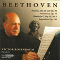 Ludwig van Beethoven, Victor Rosenbaum : Sonatas, Op. 26 And Op. 90 / Variations, Op. 34 / Rondo In C, Op. 51, No 1 / Bagatelles, Op. 126 (CD)