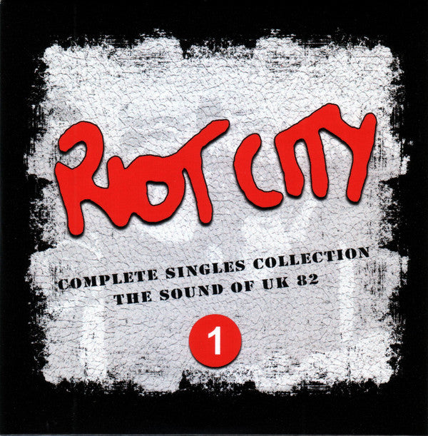 Various : Riot City (Complete Singles Collection – The Sound Of UK 82) (4xCD, Comp)