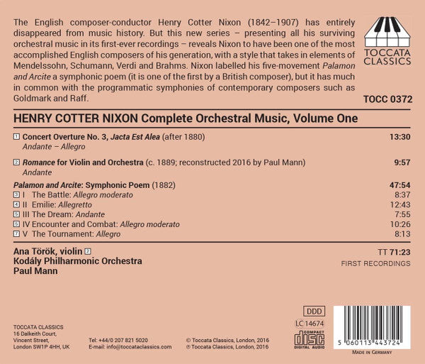 Henry Cotter Nixon - Ana Török, Kodály Philharmonic Orchestra, Paul Mann (5) : Complete Orchestral Music, Volume One (CD, Album)