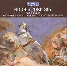 Nicola Porpora – Angelo Manzotti, I Musici Della Concordia, Nicola Breda : Arie D'Opera (CD)