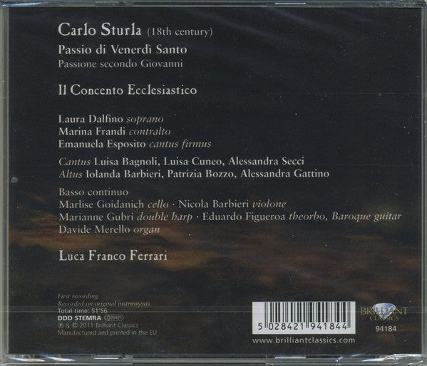 Carlo Sturla, Luca Franco Ferrari, Il Concento : Passio Di Venerdì Santo / Passione Secondo Giovanni (CD, Album)