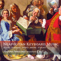 Various : Neapolitan Keyboard Music (CD)