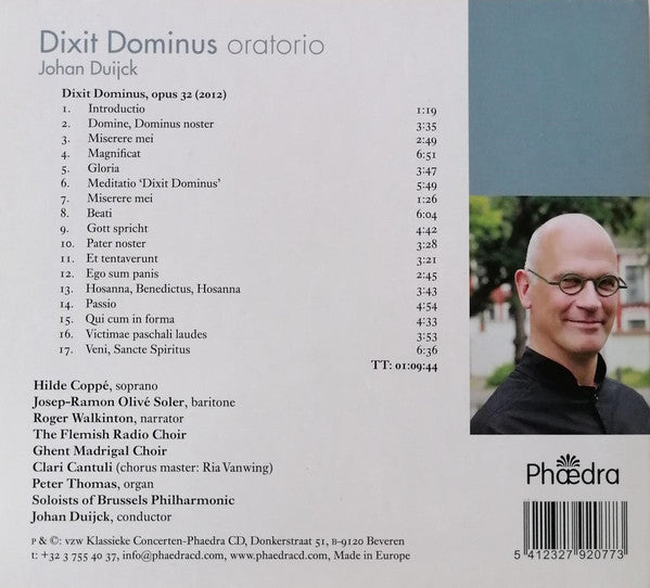 Johan Duijck, Vlaams Radio Koor, Gents Madrigaalkoor, Clari Cantuli : Dixit Dominus Oratorio (CD, Album)