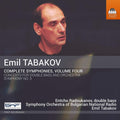 Emil Tabakov - Entcho Radoukanov, Bulgarian Radio Symphony Orchestra, Emil Tabakov : Complete Symphonies, Volume Four (CD, Album)