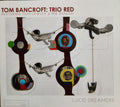 Tom Bancroft: Trio Red : Lucid Dreamers (CD, Album, 6-s)