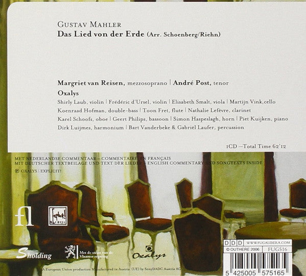 Gustav Mahler, Oxalys, Margriet van Reisen, André Post : Das Lied Von Der Erde  (CD, Album)