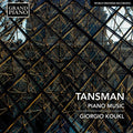 Alexandre Tansman, Giorgio Koukl : Piano Music (CD, Album)