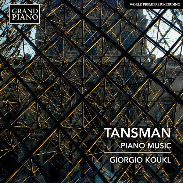 Alexandre Tansman, Giorgio Koukl : Piano Music (CD, Album)