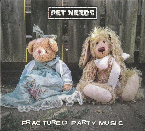 Pet Needs : Fractured Party Music (CD, Album)