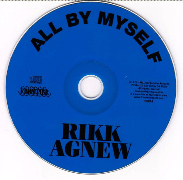 Rikk Agnew : All By Myself (CD, Album, RE)