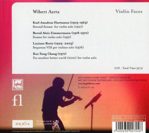 Karl Amadeus Hartmann, Bernd Alois Zimmermann, Luciano Berio, Kee Yong Chong, Wibert Aerts : Violin Faces (CD, Album)