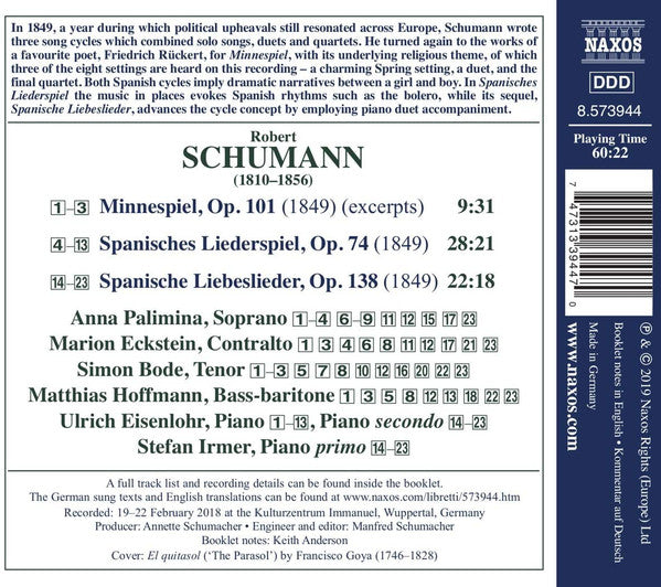 Robert Schumann / Anna Palimina • Marion Eckstein • Simon Bode • Matthias Hoffmann (5) • Ulrich Eisenlohr • Stefan Irmer : Spanisches Liederspiel • Minnespiel • Spanische Liebeslieder (CD, Album)