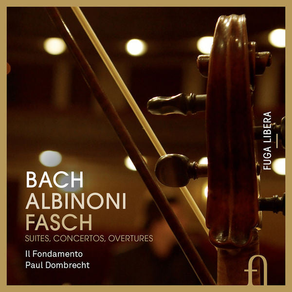 Johann Sebastian Bach, Tomaso Albinoni, Johann Friedrich Fasch, Il Fondamento, Paul Dombrecht : Suites, Concertos, Overtures   (4xCD, Album)