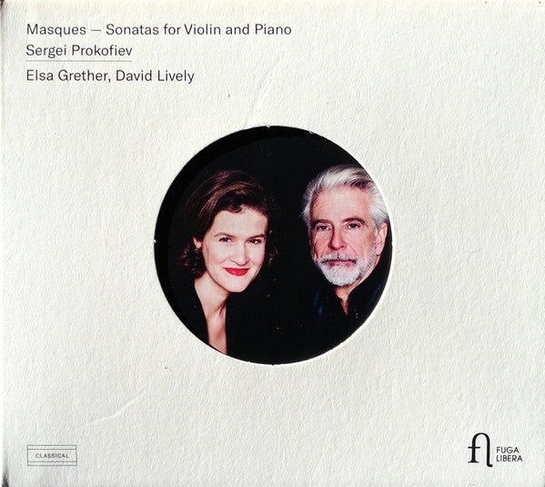 Prokofiev* – Elsa Grether, David Lively : Masques — Sonatas For Violin And Piano (CD, Album)