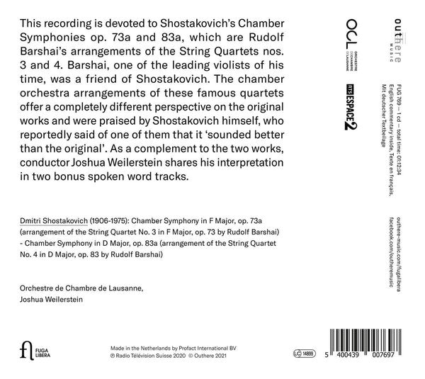 Dmitri Shostakovich, Orchestre De Chambre De Lausanne, Joshua Weilerstein : Chamber Symphony Op. 73a & Op. 83a (Arr. Barshai) (CD, Album)