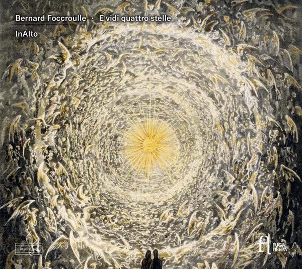Bernard Foccroulle, Inalto : E Vidi Quattro Stelle   (CD, Album)
