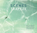 Scenes (3) : Trapeze (CD, Album)