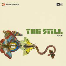 The Still (3) : Got It (LP, Ltd)
