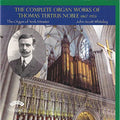 Thomas Tertius Noble, John Scott Whiteley : The Complete Organ Works Of Thomas Tertius Noble: Volume 2 (CD, Album)