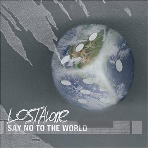 LostAlone : Say No To The World (CD, Album, RE)