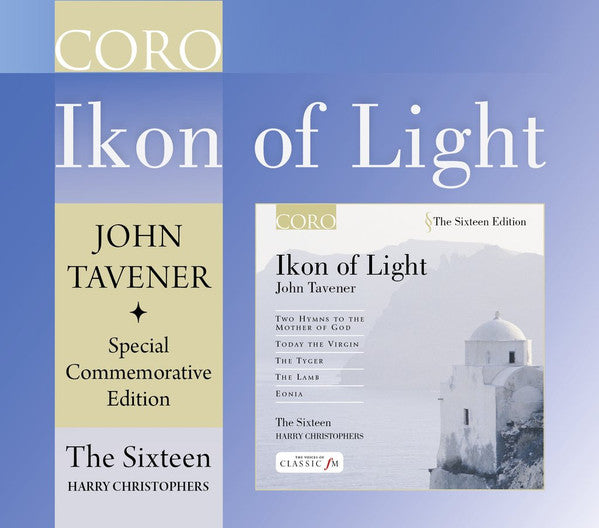 John Tavener, The Sixteen, Harry Christophers : Ikon Of Light (CD, Album, RE, S/Edition)