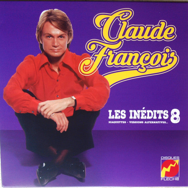 Claude François : Les Inédits 8 (Maquettes - Versions Alternatives...) (10", Album, Ltd, Cle)