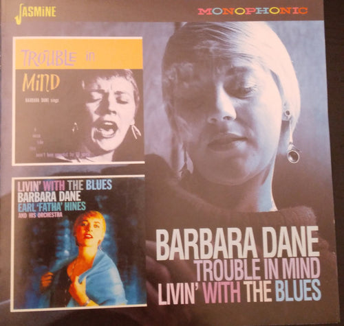 Barbara Dane : Trouble In Mind/Livin' With The Blues (CDr, Comp, Mono)