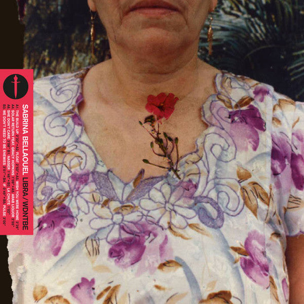 Sabrina Bellaouel : Libra / Wdntbe  (LP, Album)