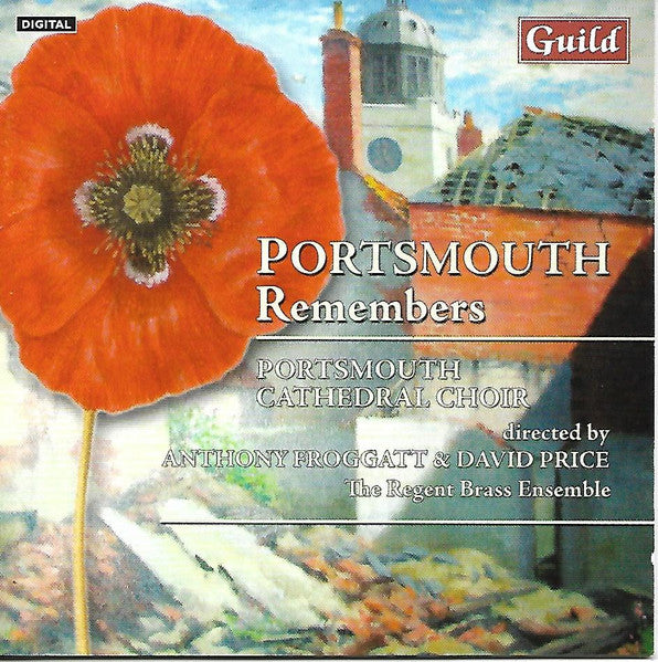 The Choir Of Portsmouth Cathedral, The Regent Brass Ensemble : Portsmouth Remembers (CD, Album)